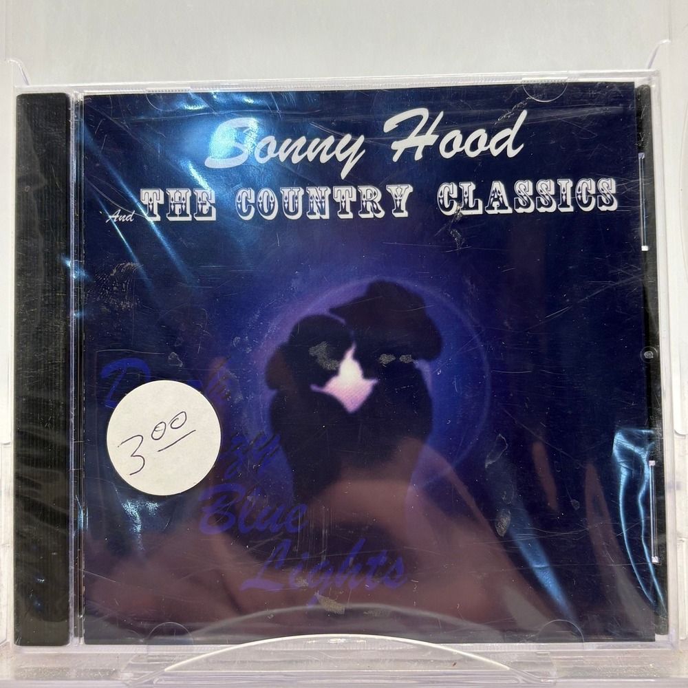 Sonny Hood And The Country Classics Dark Hazy Blue Lights CD 2004 Album